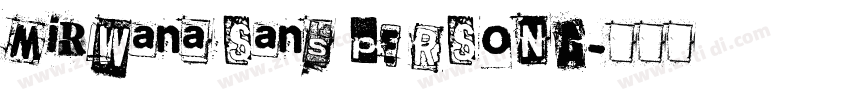 Mirwana Sans PERSONA字体转换